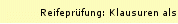 Reifepr�fung: Klausuren als Machtinstrumente