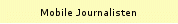 Mobile Journalisten